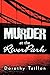Murder at the Riverpark