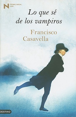 Lo que sé de los vampiros (Hardcover)