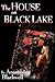 The House on Black Lake
