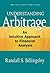 Understanding Arbitrage: An Intuitive Approach to Financial Analysis