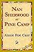 Nan Sherwood at Pine Camp; ...