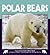 Polar Bears (Nature Watch)