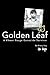 Golden Leaf: A Khmer Rouge ...