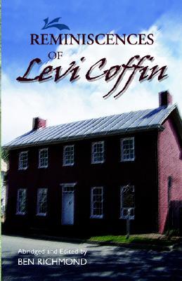 Reminiscences of Levi Coffin (Paperback)