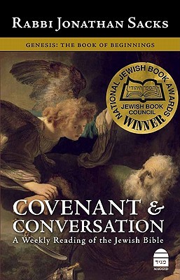 Genesis: The Book of Beginnings (Covenant & Conversation: A Weekly Reading of the Jewish Bible)