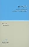 The CISG: A New Textbook for Students and Practitioners