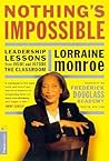 Nothing's Impossible by Lorraine Monroe