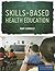 Skills Based Health Educati...