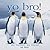 Yo Bro! by Tom Burns