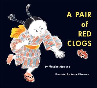A Pair of Red Clogs (Hardcover)