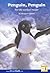 Penguin, Penguin (I'm Reading! Step 1 Non-Fiction)