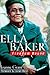 Ella Baker: Freedom Bound