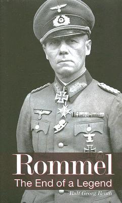 Rommel: The End of a Legend (Hardcover)