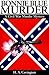 Bonnie Blue Murder: A Civil War Murder Mystery