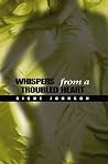Whispers From a Troubled Heart Whispers From a Troubled Heart