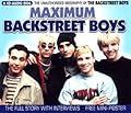 Maximum Backstreet Boys: The Unauthorised Biography of The Backstreet Boys