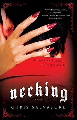 Necking: A Novel (Paperback)