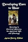 Developing Ears to Hear