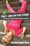 Don't Joke on the Stairs by Cecilie Gamst Berg