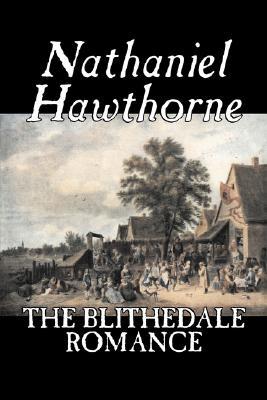 The Blithedale Romance