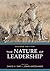 The Nature of Leadership