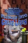 Uncle John's Bathroom Reader Plunges into Great Lives