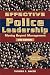 Effective Police Leadership...