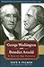 George Washington and Bened...