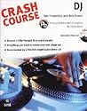 Crash Course: DJ