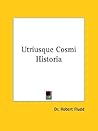 Utriusque Cosmi Historia