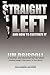 The Straight Left and How t...
