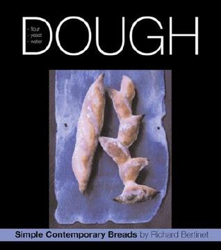 Dough: Simple Contemporary Breads (Hardcover)