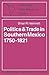 Politics and Trade in Southern Mexico, 1750-1821