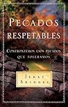 Pecados Respetabl...