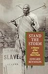 Stand the Storm: A History of the Atlantic Slave Trade