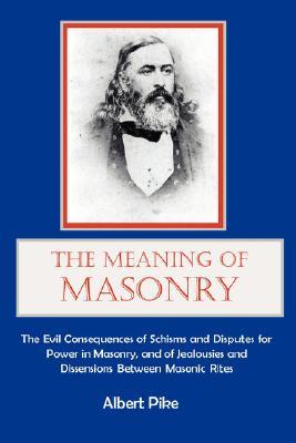 The Meaning of Masonry (Paperback)