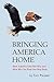 Bringing America Home by Tom Pauken