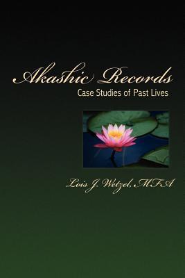 Akashic Records: Case Studies of Past Lives