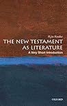 The New Testament as Literature by Kyle Keefer