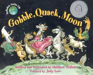 Gobble, Quack, Moon (Hardcover)