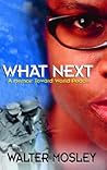 What Next: A Memoir Toward World Peace