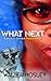What Next by Walter Mosley