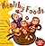 Healthy Foods: An Irreveren...