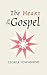 The Heart of the Gospel
