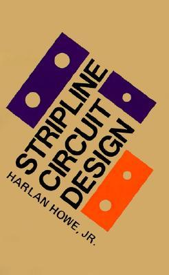 Stripline Circuit Design (Modern Frontiers in Applied Science)