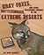 Gray Foxes, Rattlesnakes, a...
