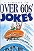 A Jubilee of over 60S' Jokes