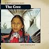 The Cree (First Americans) The Cree (First Americans)