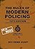 The Rules of Modern Policin...