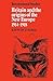Britain and the Origins of the New Europe 1914–1918 (LSE Monographs in International Studies)